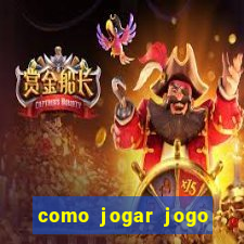 como jogar jogo sem abaixar